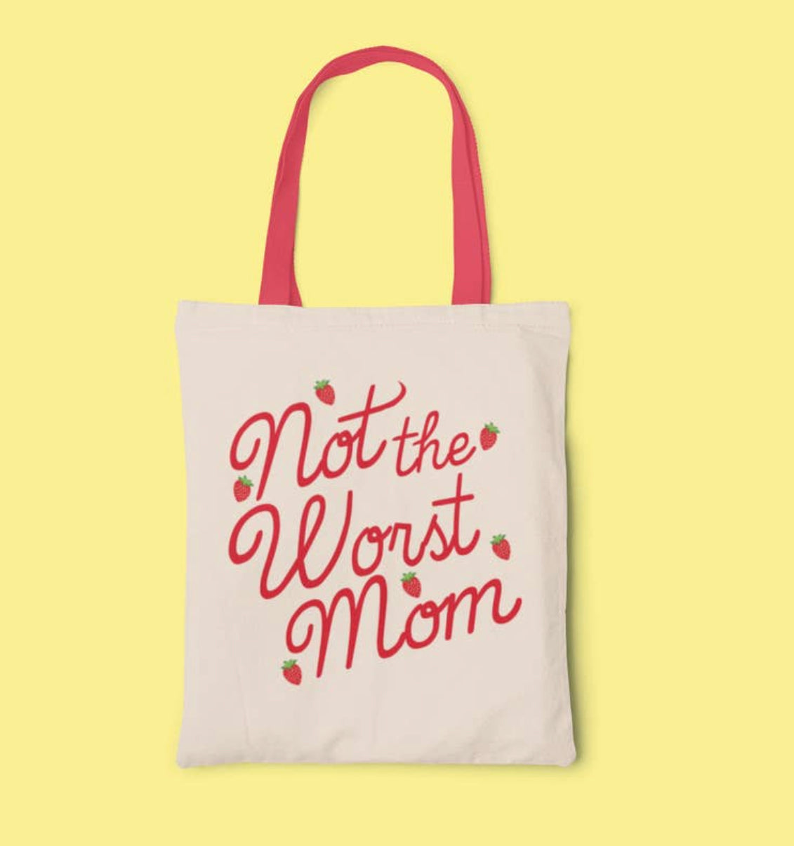 NOT THE WORST MOM TOTE