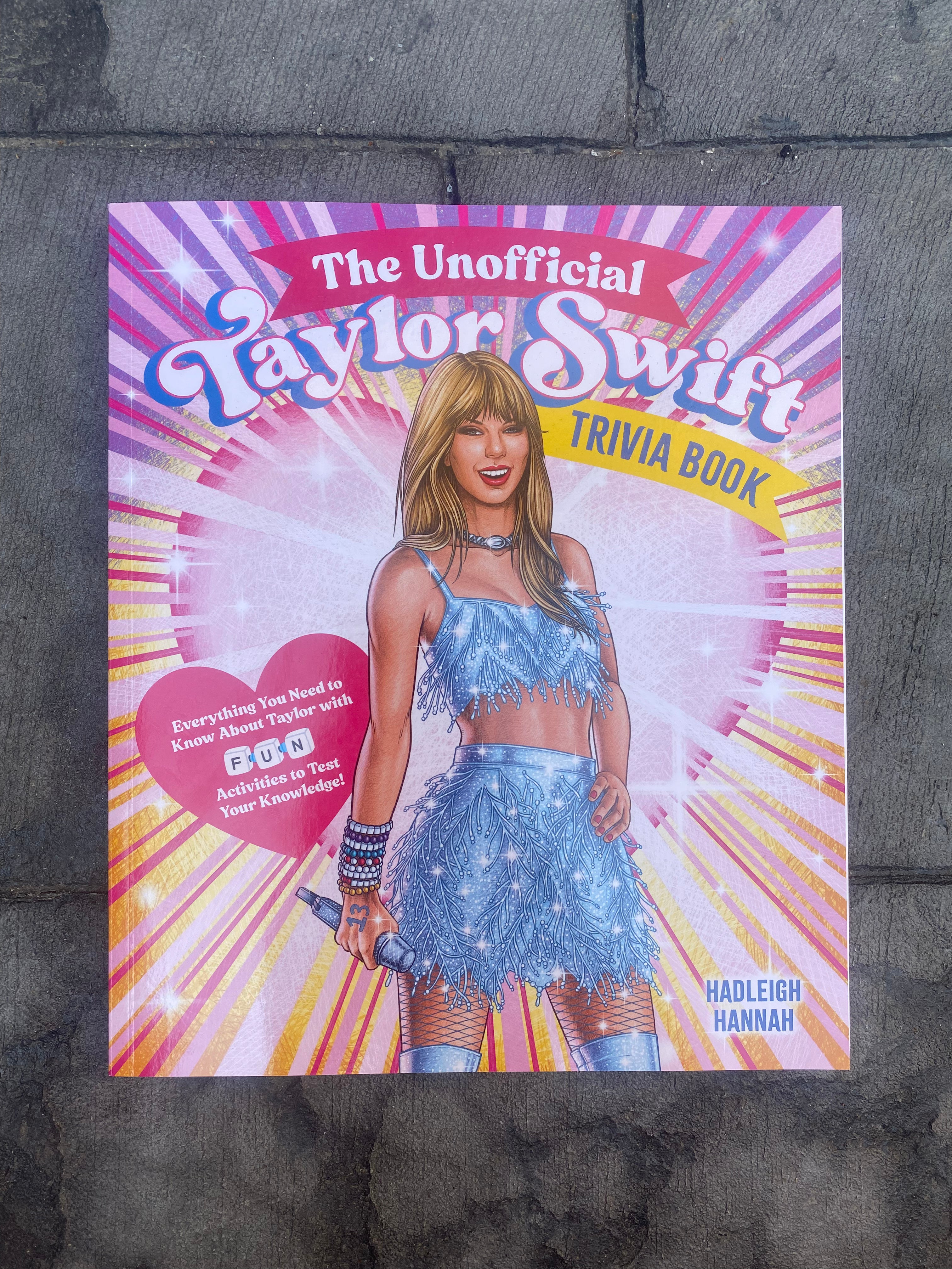 UNOFFICIAL TAYLOR TRIVIA BOOK