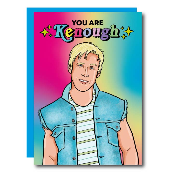 YOU ARE KENOUGH CARD