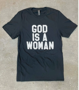 God is A Woman Tee