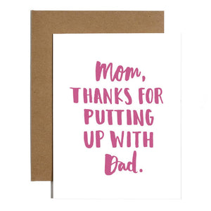PUT UP WITH DAD CARD
